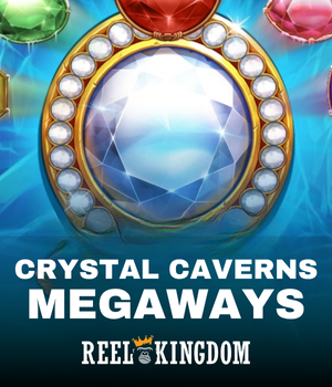 Crystal Caverns Megaways